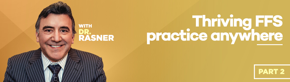Part 2 of 2 How to have a Thriving FFS Dental Practice with Dr. Steve ...